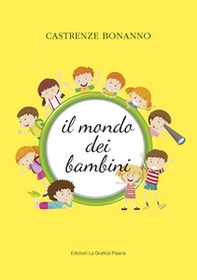 Il mondo dei bambini - Librerie.coop
