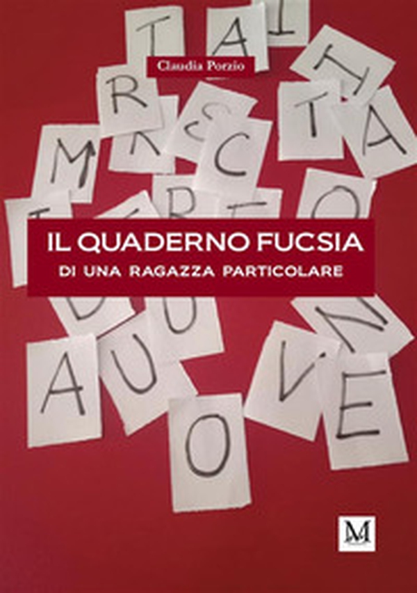 Il quaderno fucsia di una ragazza particolare - Librerie.coop Il quaderno fucsia di una ragazza particolare - Librerie.coop