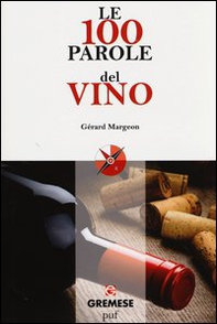 Le 100 parole del vino - Librerie.coop