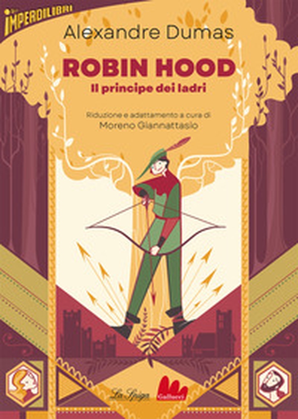 Robin Hood. Il principe dei ladri - Librerie.coop Robin Hood. Il principe dei ladri - Librerie.coop