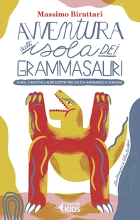 Avventura sull'isola dei grammasauri - Librerie.coop