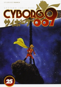 Cyborg 009 - Vol. 25 - Librerie.coop