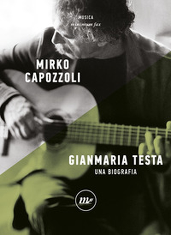 Gianmaria Testa. Una biografia - Librerie.coop
