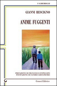 Anime fuggenti - Librerie.coop