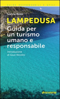 Lampedusa. Guida per un turismo umano e responsabile - Librerie.coop
