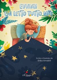 Evviva! Un letto tutto mio - Librerie.coop