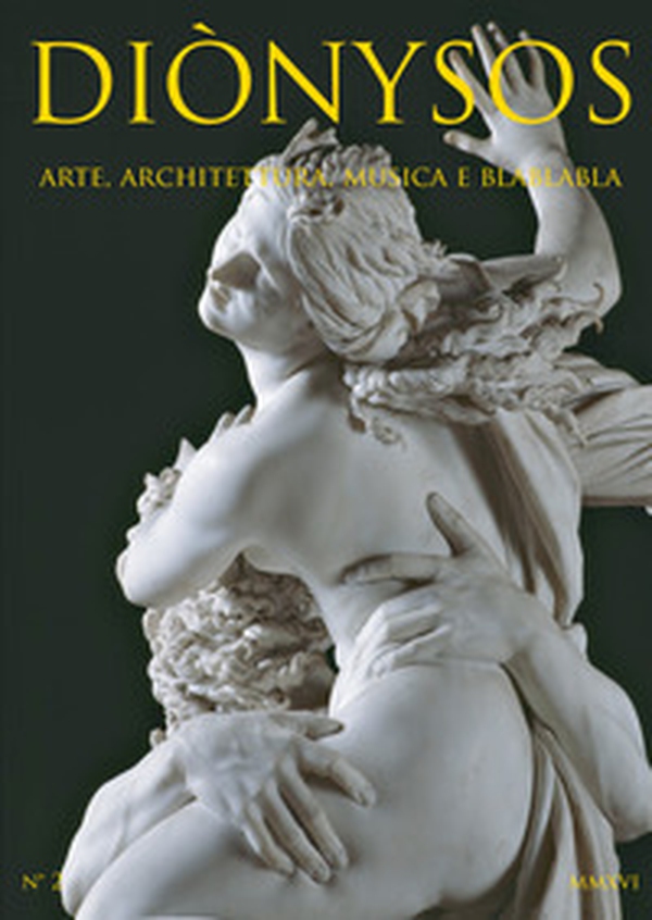 Diònysos. Arte, architettura, musica e blablabla - Librerie.coop Diònysos. Arte, architettura, musica e blablabla - Librerie.coop