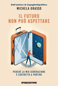 Il futuro non può aspettare - Librerie.coop
