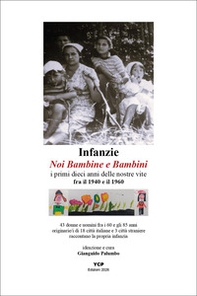 Infanzie. Noi bambine e bambini - Librerie.coop