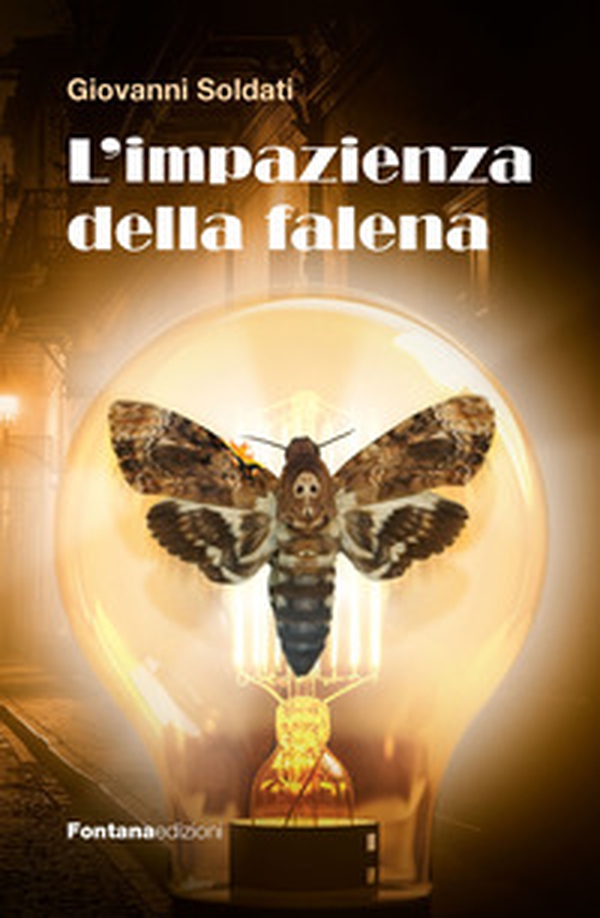 L'impazienza della falena - Librerie.coop L'impazienza della falena - Librerie.coop