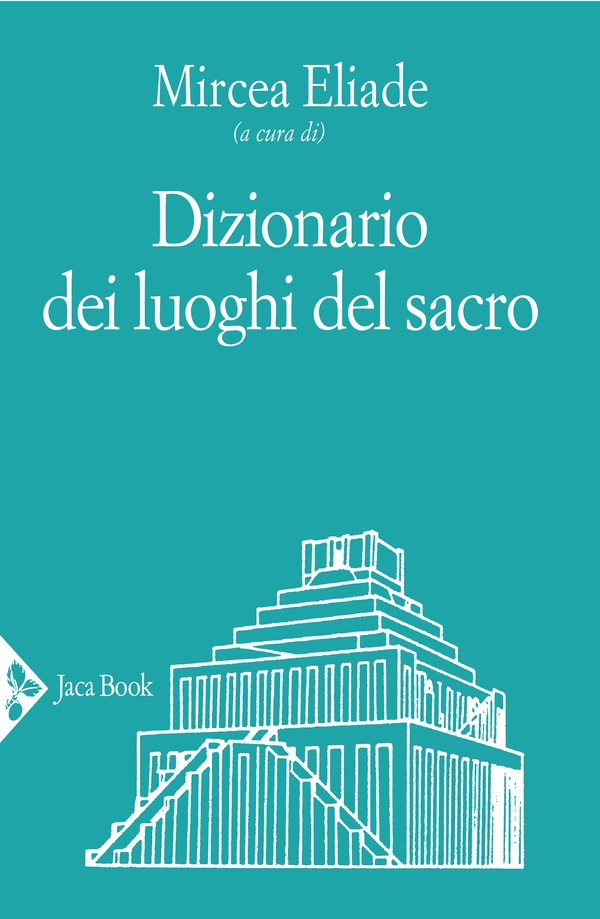 Dizionario dei luoghi del sacro - Librerie.coop Dizionario dei luoghi del sacro - Librerie.coop