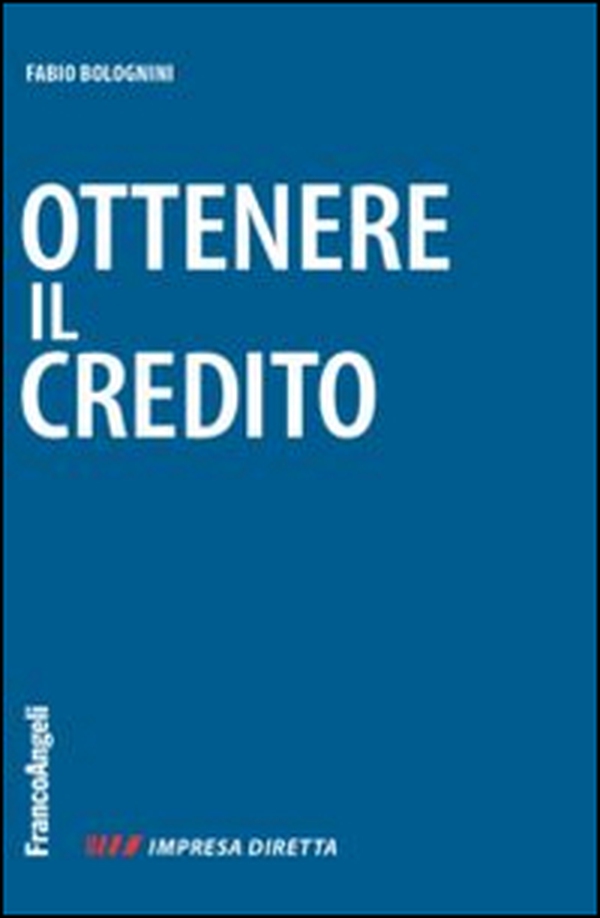 Ottenere il credito - Librerie.coop Ottenere il credito - Librerie.coop