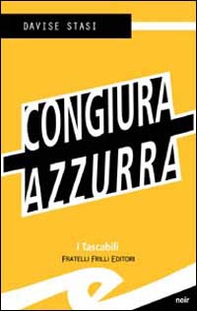 Congiura azzurra - Librerie.coop Congiura azzurra - Librerie.coop