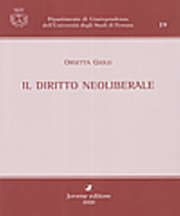 Il diritto neoliberale - Librerie.coop Il diritto neoliberale - Librerie.coop