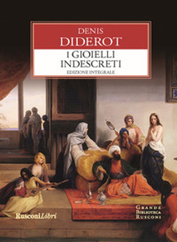 I gioielli indiscreti - Librerie.coop I gioielli indiscreti - Librerie.coop