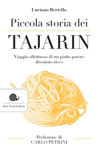 Piccola storia dei tajarin - Librerie.coop