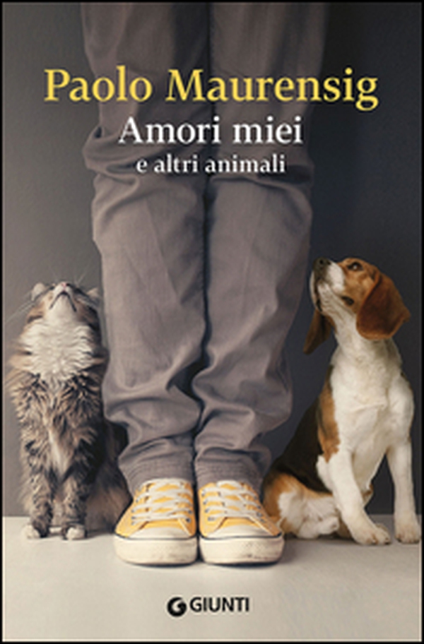 Amori miei e altri animali - Librerie.coop Amori miei e altri animali - Librerie.coop