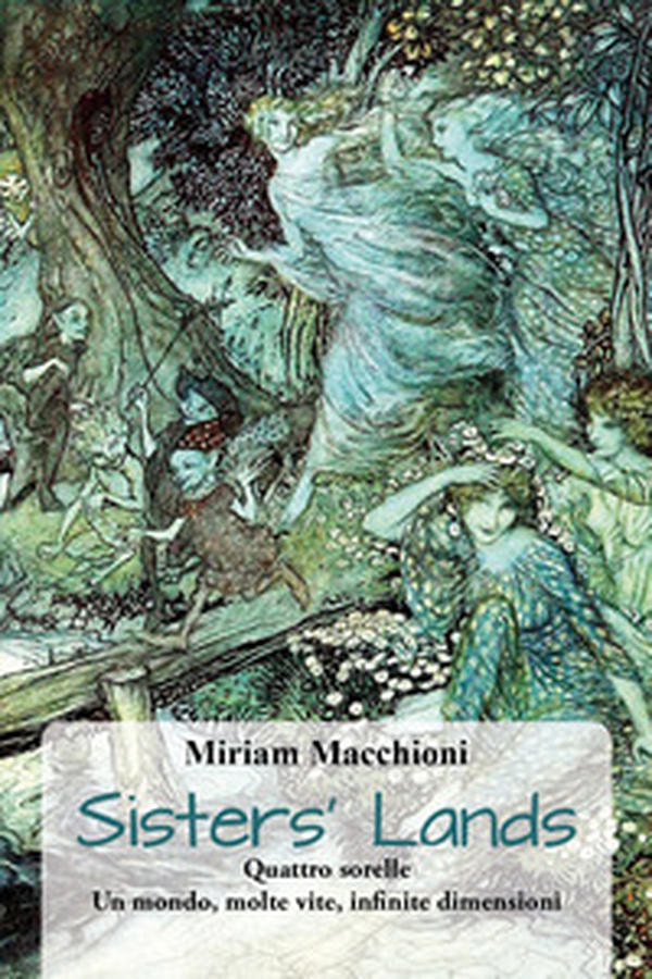 Sisters' lands. Quattro sorelle. Un mondo, molte vite, infinite dimensioni - Librerie.coop Sisters' lands. Quattro sorelle. Un mondo, molte vite, infinite dimensioni - Librerie.coop