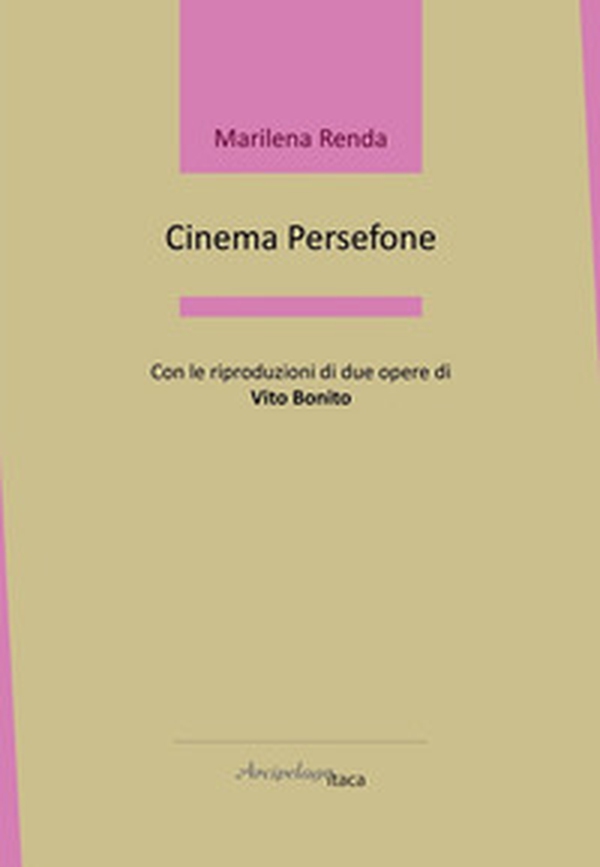 Cinema persefone - Librerie.coop Cinema persefone - Librerie.coop