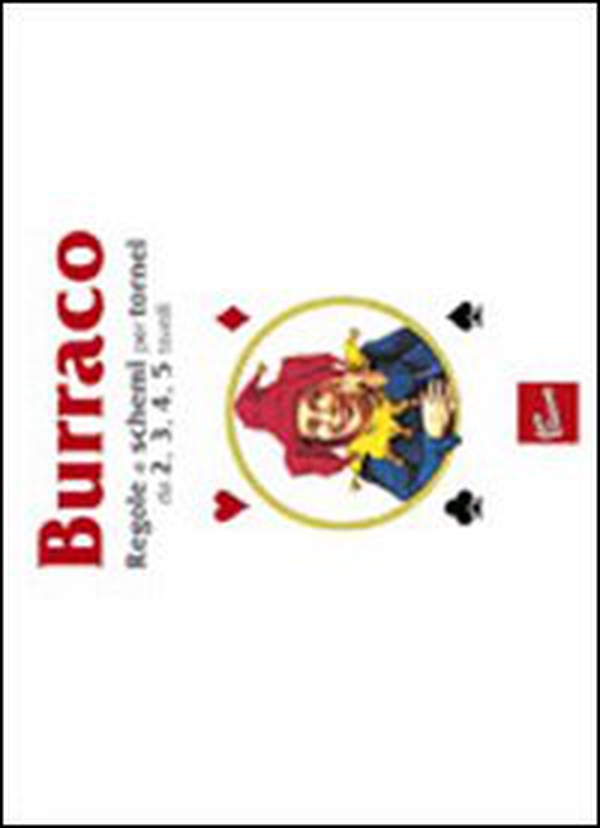 Burraco. Regole e schemi per tornei da 2, 3, 4, 5 tavoli - Librerie.coop