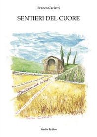 Sentieri del cuore - Librerie.coop Sentieri del cuore - Librerie.coop