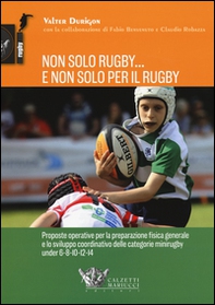 Non solo rugby... E non solo per il rugby - Librerie.coop