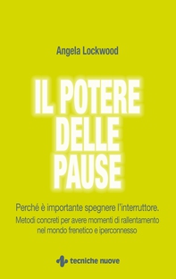 Il potere delle pause - Librerie.coop
