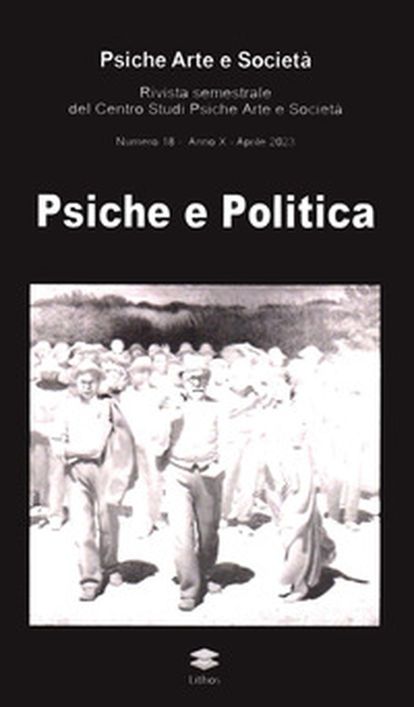 Psiche arte e società. Rivista del Centro Studi Psiche Arte e Società - Vol. 18 - Librerie.coop Psiche arte e società. Rivista del Centro Studi Psiche Arte e Società - Vol. 18 - Librerie.coop