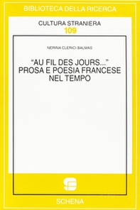 Au fil des jours... Prosa e poesia francese nel tempo - Librerie.coop