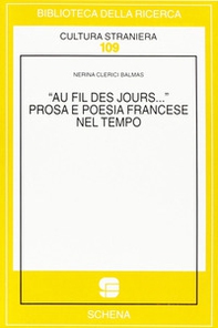 Au fil des jours... Prosa e poesia francese nel tempo - Librerie.coop