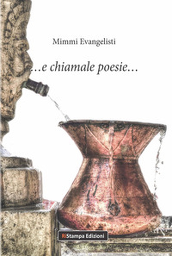 ... e chiamale poesie... - Librerie.coop ... e chiamale poesie... - Librerie.coop