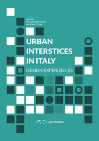 Urban interstices in Italy. Design experiences - Librerie.coop