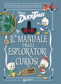 Il manuale degli esploratori curiosi - Librerie.coop