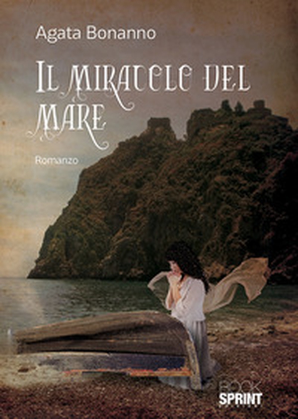 Il miracolo del mare - Librerie.coop Il miracolo del mare - Librerie.coop