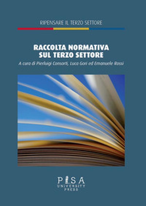 Raccolta normativa sul terzo settore - Librerie.coop Raccolta normativa sul terzo settore - Librerie.coop