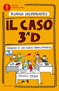 Il caso terza D. Cronache di una classe irrecuperabile - Librerie.coop