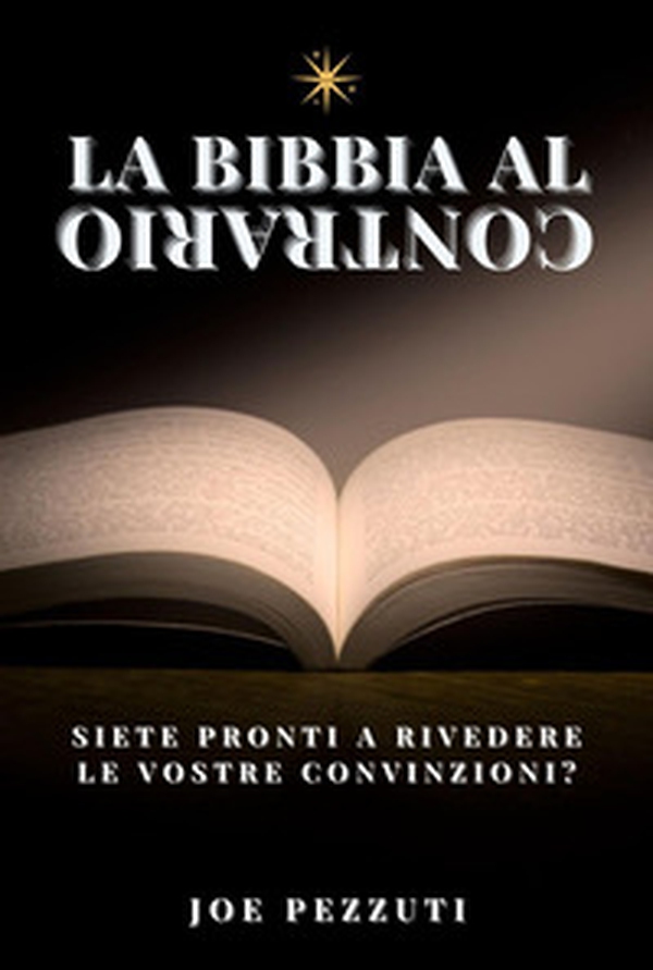 La Bibbia al contrario - Librerie.coop La Bibbia al contrario - Librerie.coop