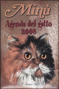Minù. Agenda del gatto 2008 - Librerie.coop