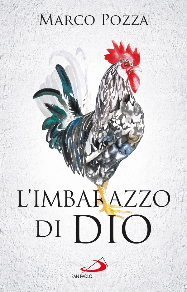 L'imbarazzo di Dio - Librerie.coop L'imbarazzo di Dio - Librerie.coop