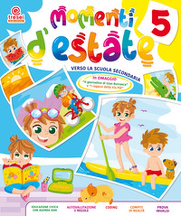 Momenti d'estate. Per la Scuola elementare - Librerie.coop Momenti d'estate. Per la Scuola elementare - Librerie.coop