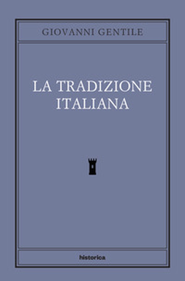 La tradizione italiana - Librerie.coop La tradizione italiana - Librerie.coop