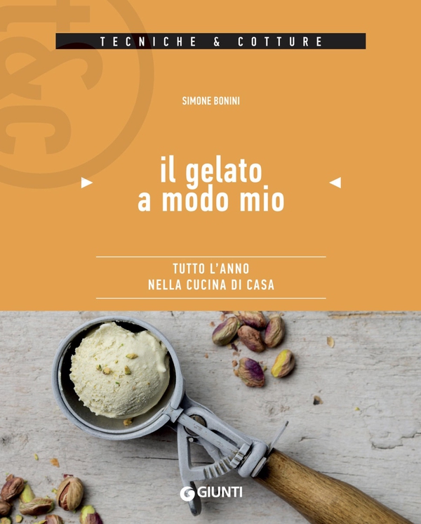 Il gelato a modo mio - Librerie.coop Il gelato a modo mio - Librerie.coop