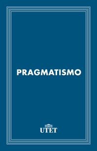 Il pragmatismo - Librerie.coop