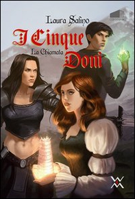 I cinque doni. La chiamata - Librerie.coop