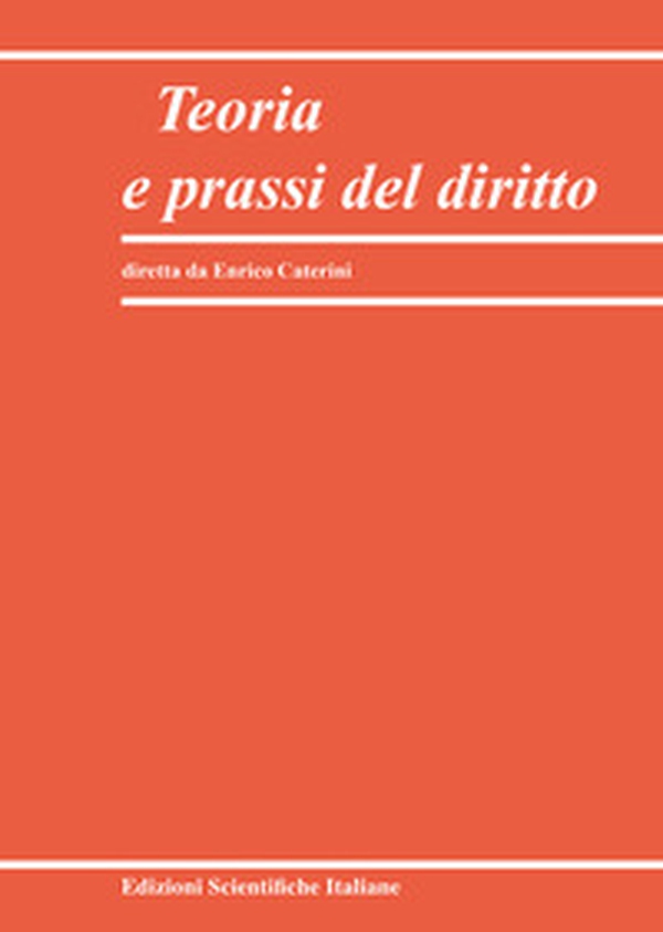 Teoria e prassi del diritto - Vol. 2 - Librerie.coop Teoria e prassi del diritto - Vol. 2 - Librerie.coop