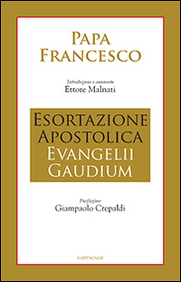 Esortazione apostolica Evangelii gaudium - Librerie.coop Esortazione apostolica Evangelii gaudium - Librerie.coop