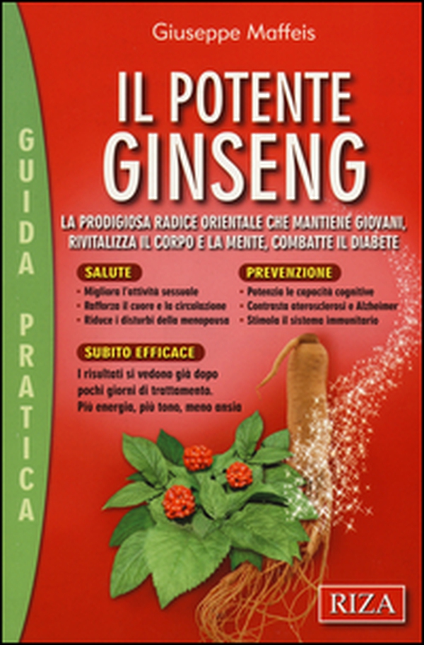 Il potente ginseng - Librerie.coop Il potente ginseng - Librerie.coop