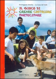 Il gioco di creare, costruire, partecipare - Librerie.coop