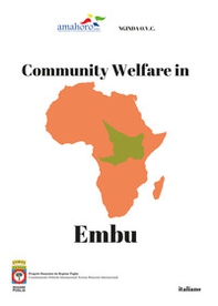 Community welfare in Embu. Ediz. italiana e inglese - Librerie.coop