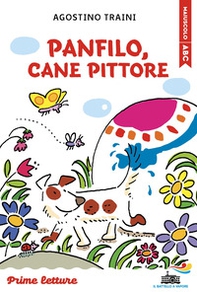 Panfilo, cane pittore. Stampatello maiuscolo a leggibilità facilitata - Librerie.coop